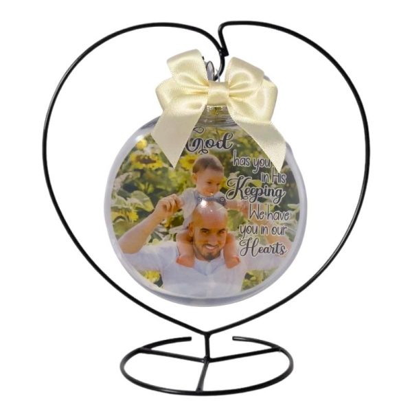 Memorial Bauble | God has you in His keeping, we have you in our Hearts