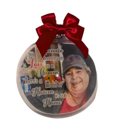 Memorial Bauble | Because someone we Love is in Heaven...